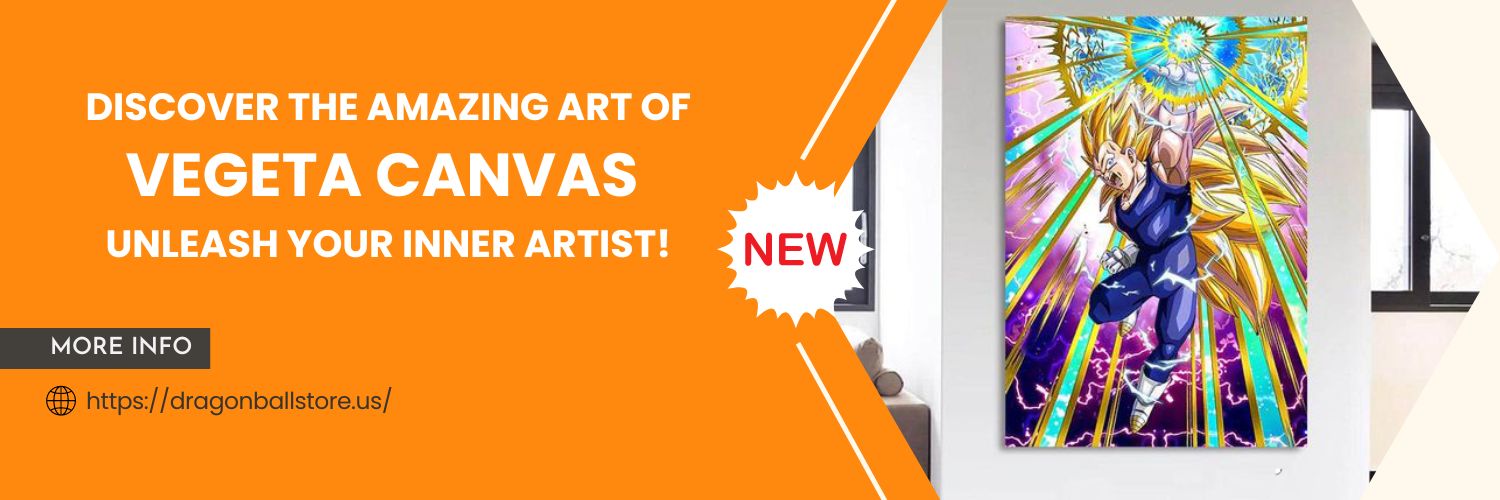 Discover the Amazing Art of Vegeta Canvas - Unleash Your Inner Artist!