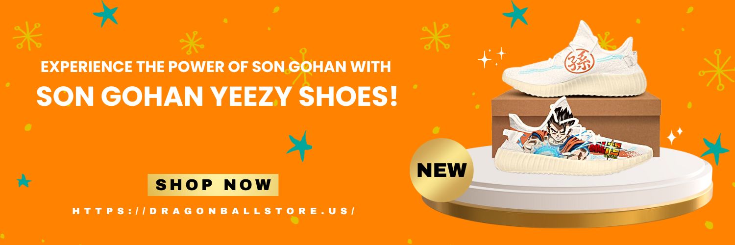 Experience the Power of Son Gohan with Son Gohan Yeezy Shoes!