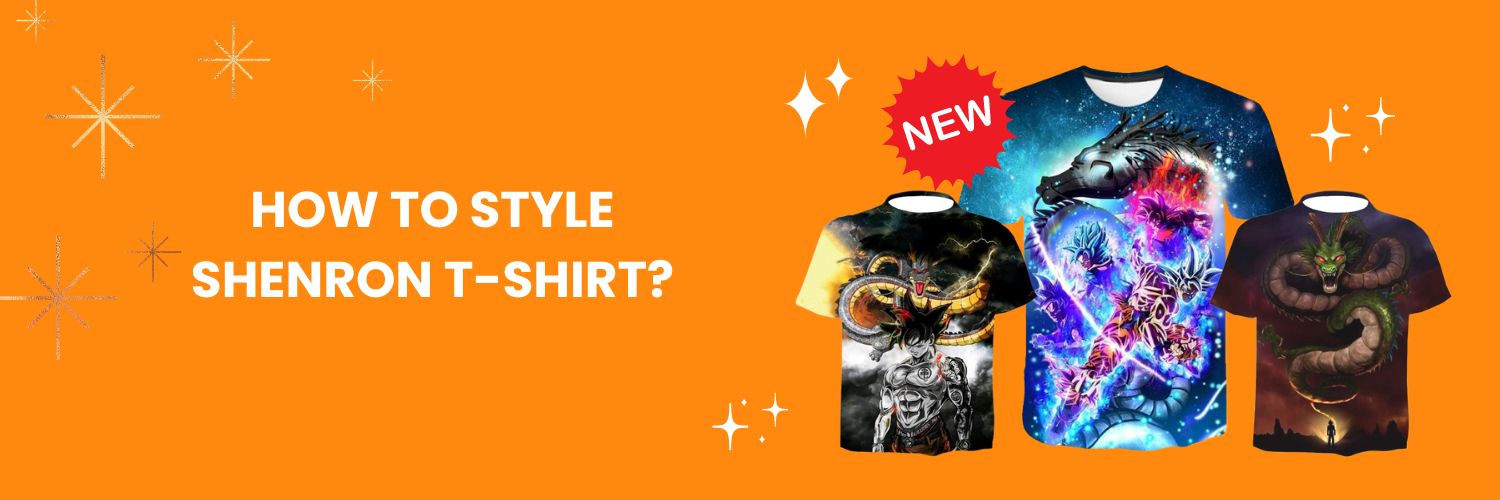 How to style Shenron T-Shirt