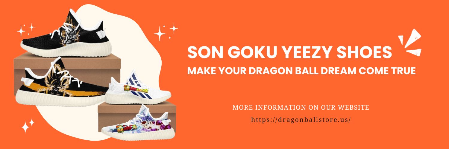 Son Goku Yeezy Shoes - Make your Dragon Ball dream come true