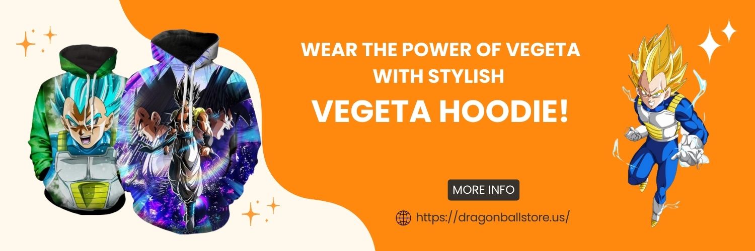 Wear the Power of Vegeta with this Stylish Vegeta Hoodie!