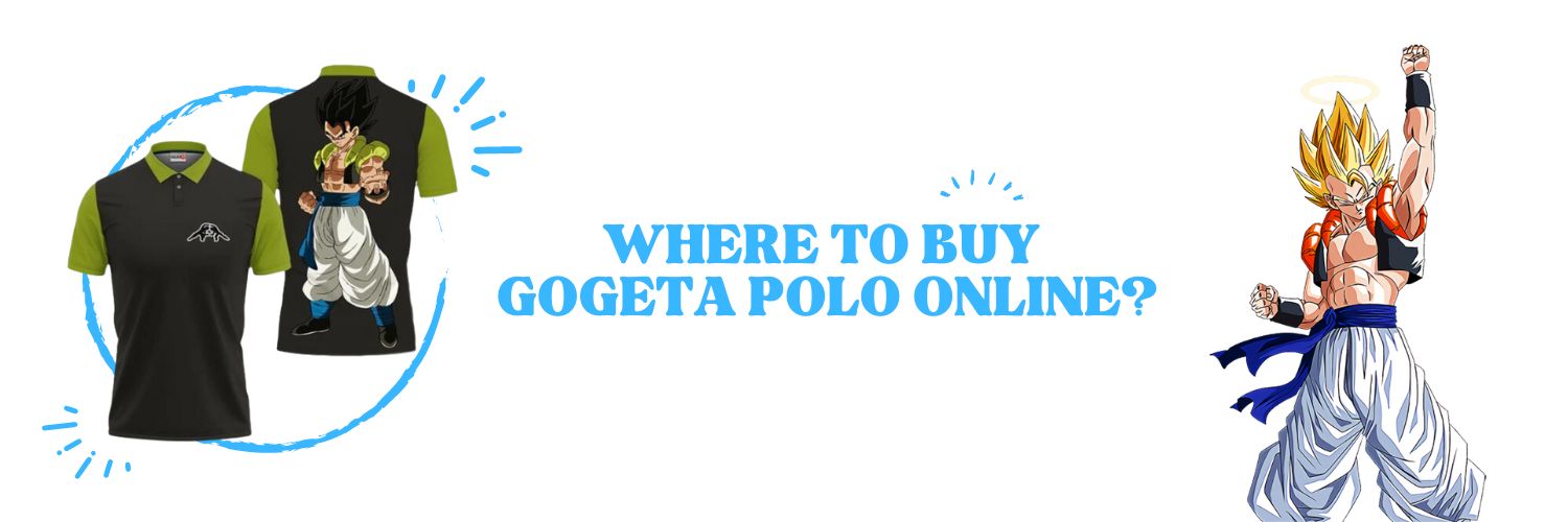 Where to buy Gogeta Polo online
