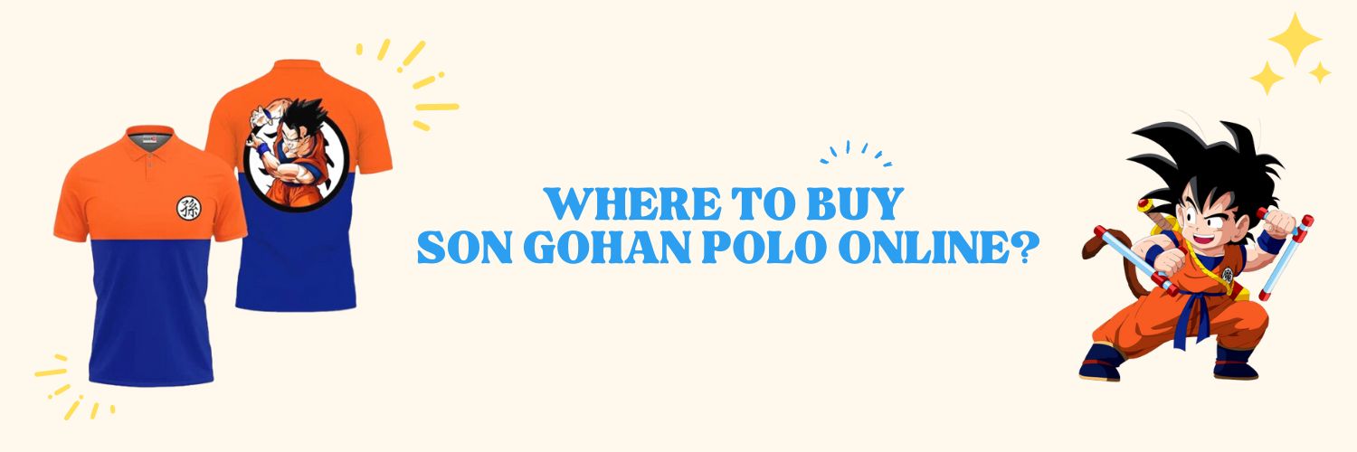 Where to buy Son Gohan Polo online