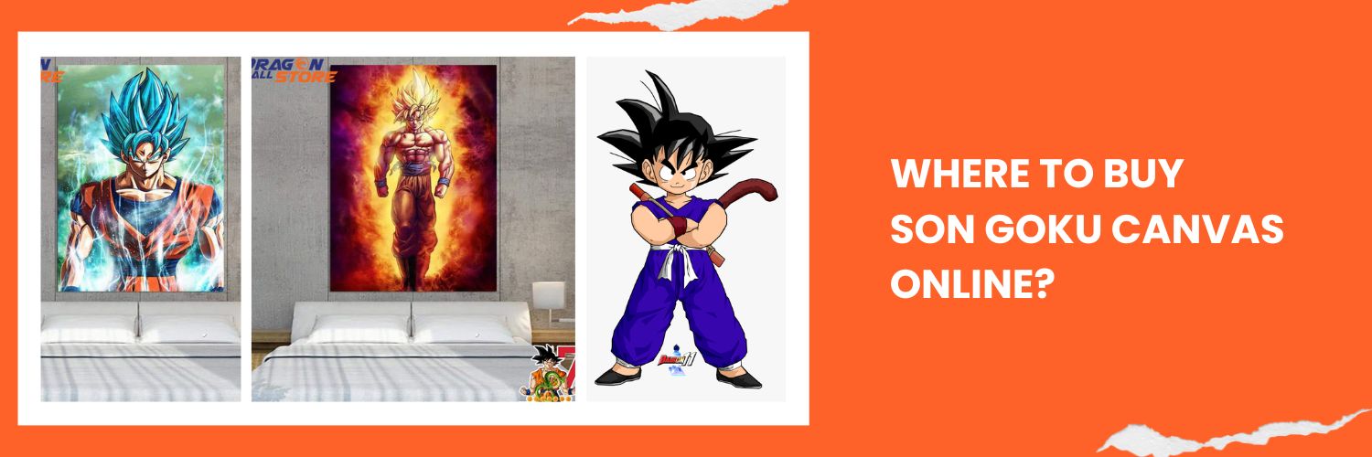 Where to buy Son Goku Canvas online