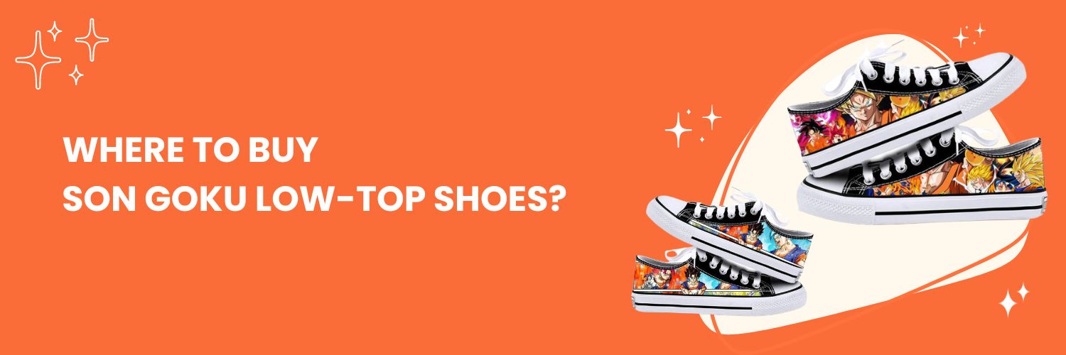 Where to buy Son Goku Low-Top Shoes online