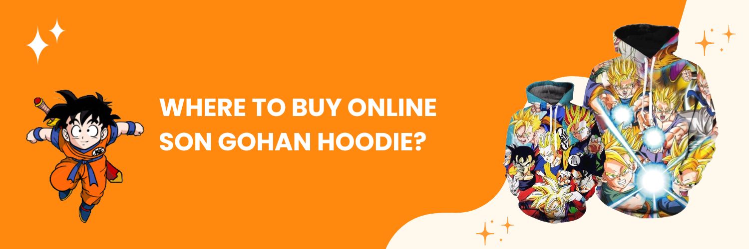 Where to buy online Son Gohan Hoodie
